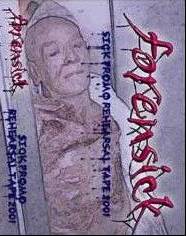 Forensick : Sick Promo Rehearsing Tape